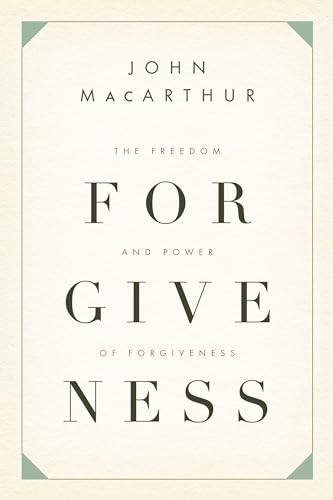 The Freedom and Power of Forgiveness