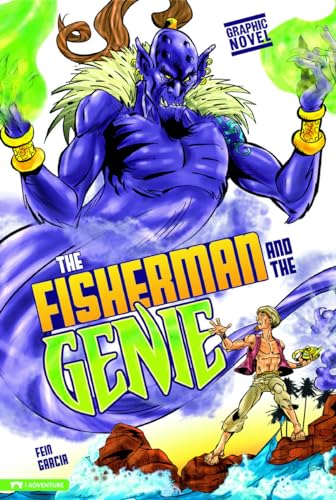 The Fisherman and the Genie: Graphic Novel (Arabian Nights Tales)