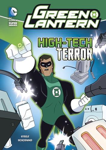 High-Tech Terror (Green Lantern) (DC Super Heroes: Green Lantern)