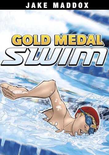 Gold Medal Swim (Jake Maddox Sports Stories)