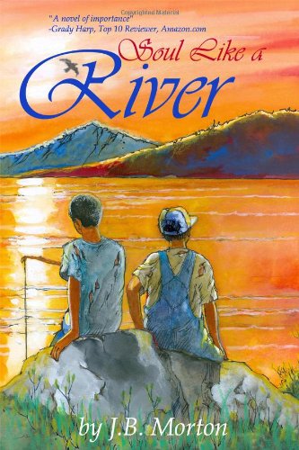 Soul Like a River