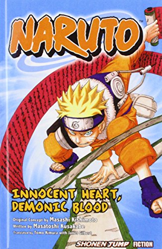 Naruto: Innocent Heart, Demonic Blood