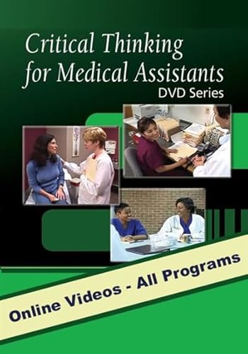 Critical Thinking for Medical Assistants DVD Series, with Closed Captioning