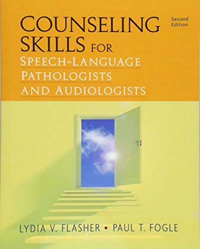 Counseling Skills for Speech-Language Pathologists and Audiologists