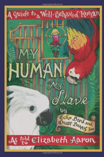 My Human, My Slave