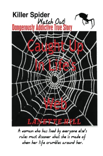 Caught Up In Life's Web