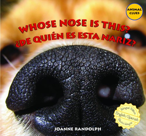 Whose Nose Is This? / ¿De quien es esta nariz?