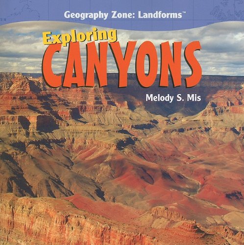 Exploring Canyons