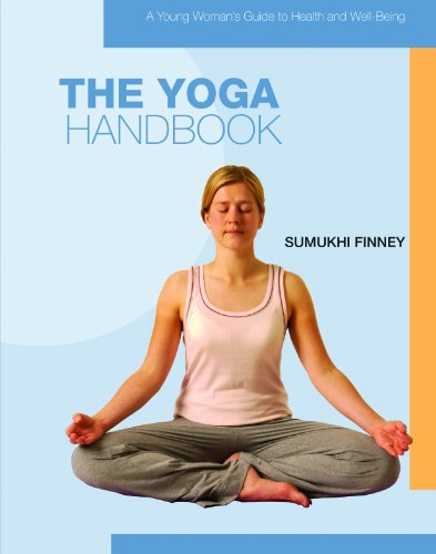The Yoga Handbook (Young Woman's Guide to Health and Well-Being)