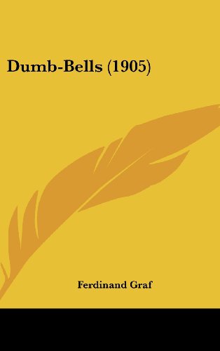 Dumb-Bells (1905)