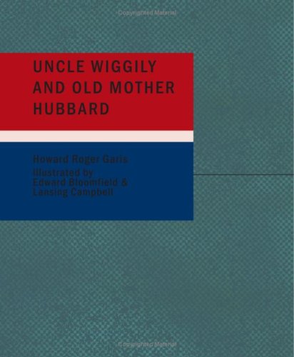 Uncle Wiggily and Old Mother Hubbard