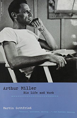 Arthur Miller: His Life and Work