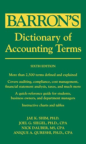 Dictionary of Accounting Terms (Barron's Business Dictionaries)