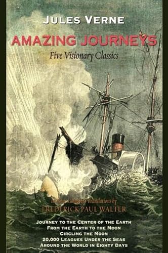 Amazing Journeys: Five Visionary Classics (Excelsior Editions)