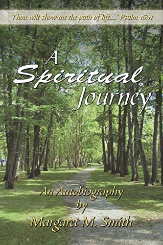 A Spiritual Journey: An Autobiography