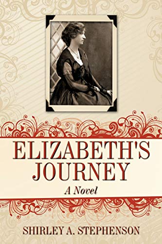 Elizabeth's Journey: A Novel