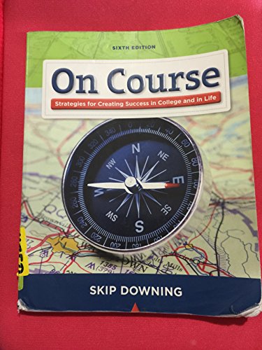 On Course: Stategies for Creating Success in College and in Life (Textbook-specific CSFI)