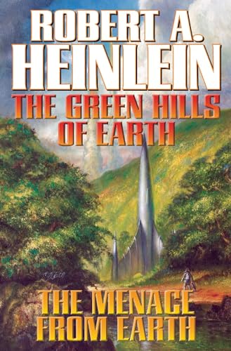 The Green Hills of Earth & The Menace from Earth: N/A (Volume 2) (The Future History series)