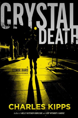 Crystal Death: A Conor Bard Mystery