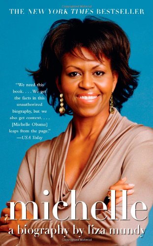 Michelle: A Biography