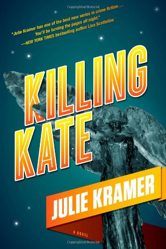 Killing Kate: A Novel
