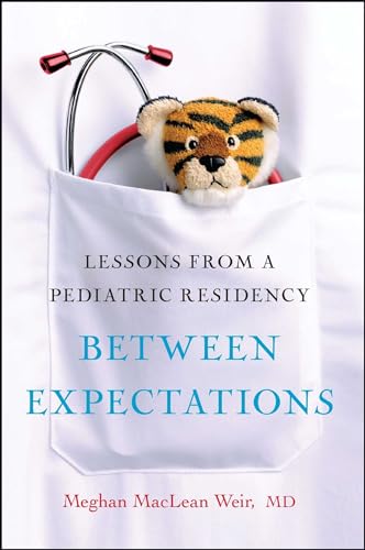 Between Expectations: Lessons from a Pediatric Residency