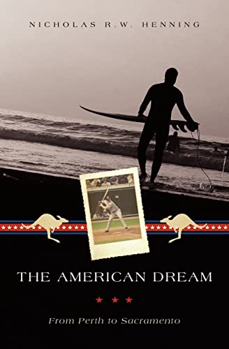 The American Dream: From Perth to Sacramento