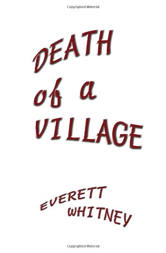 Death Of A Village