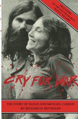 Cry For War, The Story of Suzan and Michael Carson