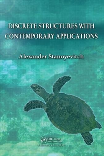 Discrete Structures With Contemporary Applications