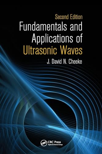 Fundamentals and Applications of Ultrasonic Waves