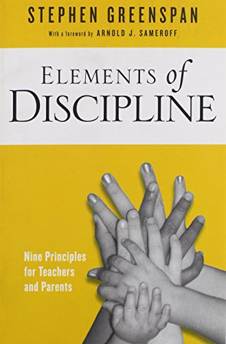 Elements of Discipline: Nine Principles for Teachers and Parents