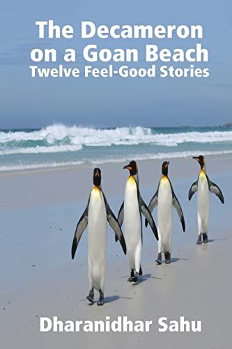 The Decameron On A Goan Beach: Twelve Feel-Good Stories