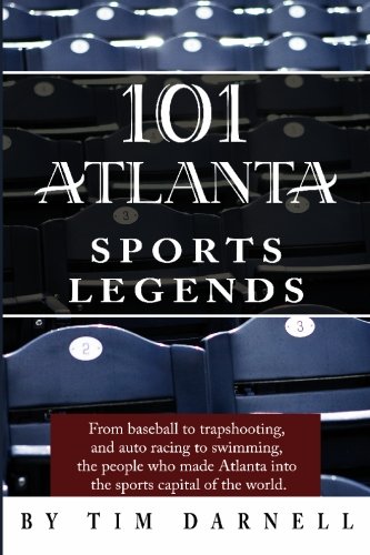 101 Atlanta Sports Legends