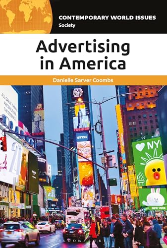 Advertising in America: A Reference Handbook (Contemporary World Issues)