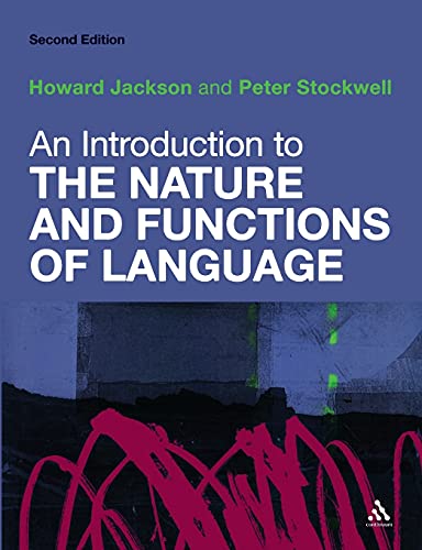 An Introduction to the Nature and Functions of Language: Second Edition