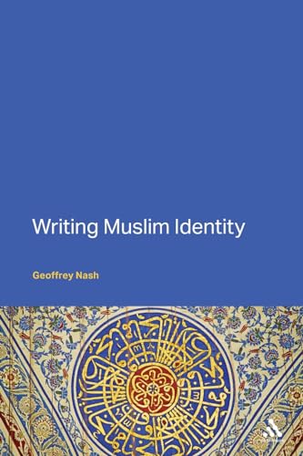 Writing Muslim Identity