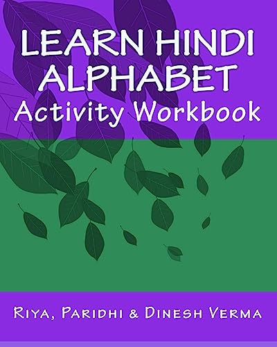 Learn Hindi Alphabet Activity Workbook (Bilingual English Hindi Learning Workbooks)