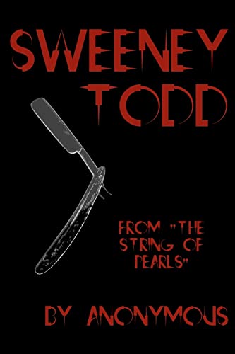 SWEENEY TODD: Cool Collector's Edition (Printed in Modern Gothic Fonts)