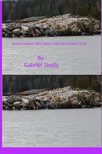Whally Whally Bing Bang Finds His Fishing Stone
