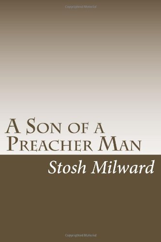 A Son of a Preacher Man