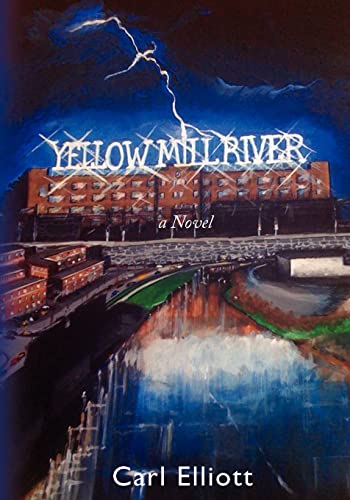 Yellow Mill River: a Novel