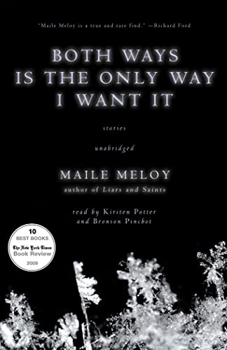 Both Ways Is the Only Way I Want It
