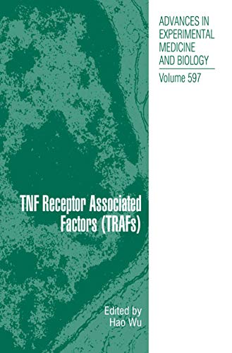TNF Receptor Associated Factors (TRAFs) (Volume 597)