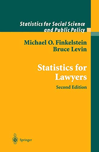 Statistics for Lawyers (Statistics for Social and Behavioral Sciences)