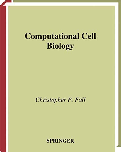 Computational Cell Biology (Volume 20)