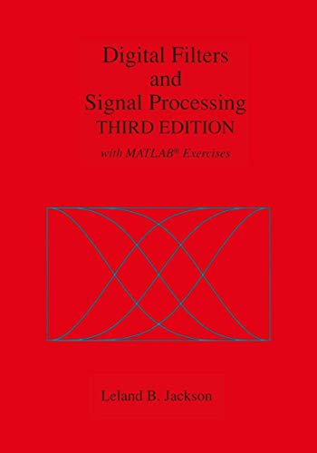 Digital Filters and Signal Processing: With MATLAB® Exercises