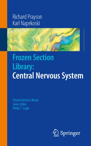 Frozen Section Library: Central Nervous System (Frozen Section Library, 6)