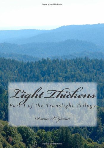 Light Thickens (Translight Trilogy)