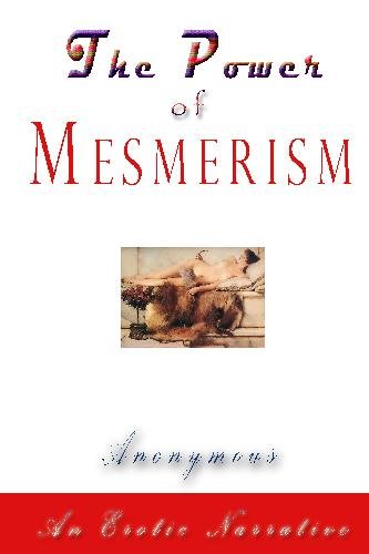 The Power of Mesmerism